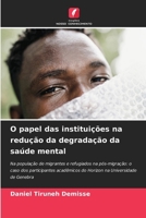 O papel das instituições na redução da degradação da saúde mental (Portuguese Edition) 6203338397 Book Cover