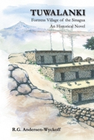 Tuwalanki: Fortress Village of the Sinagua 145285579X Book Cover