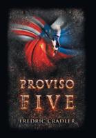 Proviso Five 1450249264 Book Cover