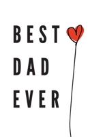 Best Dad Ever: Perfect Personalized Gift Idea Father's Day From Kid toddler Coloring Activity Funny Book Coupon B089D28TY2 Book Cover