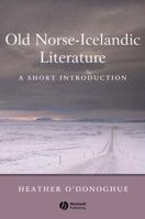Old Norse-Icelandic Literature: A Short Introduction (Blackwell Introductions to Literature) 0631236260 Book Cover