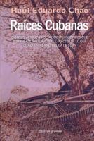 Raices Cubanas 1593882734 Book Cover