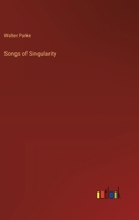 Songs of Singularity 3368653903 Book Cover