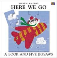 Here We Go Jigsaw Rhymes: A Book and Five Jigsaws 1587280248 Book Cover