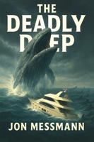 The Deadly Deep B0006WHPFK Book Cover