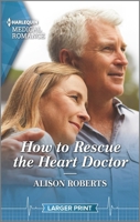 How to Rescue the Heart Doctor 1335737693 Book Cover