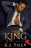 KING: Alliance Series Book Two B0C63YN2CC Book Cover