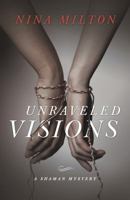 Unraveled Visions 0738740055 Book Cover