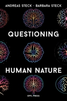 Questioning Human Nature 2889157571 Book Cover
