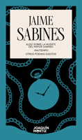 Algo sobre la muerte del mayor Sabines. Maltiempo. Otros poemas sueltos (Poetry) / Something About the Death of Major Sabines. Bad Times. Other Poems (Poems) (Spanish Edition) 6073944608 Book Cover
