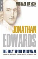 Jonathan Edwards: The Holy Spirit in Revival (Emmaus) 0852345992 Book Cover