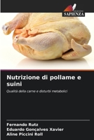 Nutrizione di pollame e suini 6207251520 Book Cover