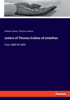 Letters of Thomas Erskine of Linlathen: from 1800 till 1840 1146807430 Book Cover