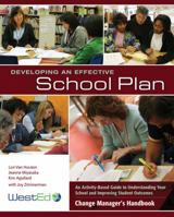 Developing an Effective School Plan: An Activity-Based Guide to Understanding Your School and Improving Student Outcomes 0914409352 Book Cover