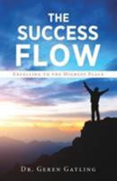 The Success Flow 1498492495 Book Cover