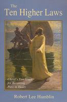 Ten Higher Laws 1576361942 Book Cover