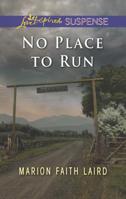 No Place to Run 0373446055 Book Cover