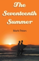 The Seventeenth Summer B0BS2PFHPQ Book Cover