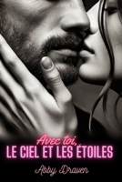 Avec toi, le ciel et les étoiles (French Edition) B0F6SMFG5P Book Cover