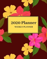 2020 Planner: Weekly and Monthly Planner Calendar Jan 1, 2020 to Dec 31, 2020: Monthly Goals Sheet 165487163X Book Cover