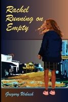 Rachel Running on Empty B09C27JLWQ Book Cover