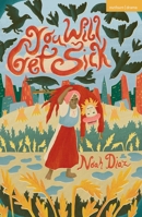 You Will Get Sick 1350618721 Book Cover