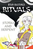 Rituals: Storm and Serpent 1543960146 Book Cover