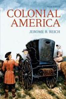 Colonial America (5th Edition) 0130888087 Book Cover
