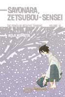 Sayonara, Zetsubou-Sensei: The Power of Negative Thinking Volume 11 1935429817 Book Cover