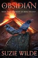 Obsidian: Book II of The Book of Bera trilogy 1783526416 Book Cover