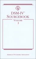 DSM-IV Sourcebook, Vol. 3 0890420734 Book Cover