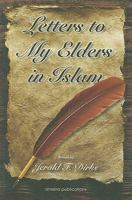 Letters to My Elders in Islam 1590080548 Book Cover
