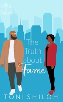 The Truth About Fame: Faith & Fortune 2 B08C475VWT Book Cover