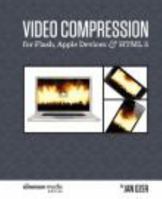 Video Compression for Flash, Apple Devices & HTML5 0976259524 Book Cover