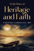 A Life Story of Heritage and Faith B0CT6C4K11 Book Cover