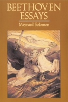 Beethoven Essays 0674063791 Book Cover