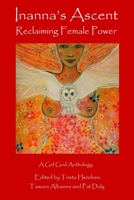 Inanna's Ascent: Reclaiming Female Power 8293725028 Book Cover