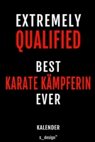Kalender f�r Karate K�mpfer / Karate K�mpferin: Immerw�hrender Kalender / 365 Tage Tagebuch / Journal [3 Tage pro Seite] f�r Notizen, Planung / Planungen / Planer, Erinnerungen, Spr�che 1699139776 Book Cover