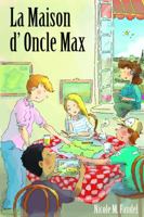 La Maison d'Oncle Max Textbook 1877653322 Book Cover