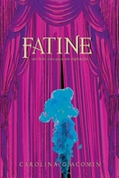 Fatine: um livro, uma peça, um espetáculo (Grand Theatre Sorciér) (Portuguese Edition) 198067194X Book Cover