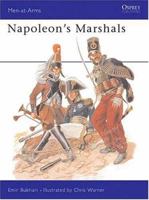 Napoleon's Marshals (Men at Arms Series, 87) 0850453054 Book Cover