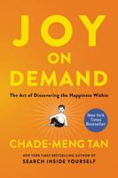 Joy on Demand: The Art of Discovering the Happiness Within 0062378856 Book Cover