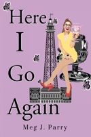 Here I Go Again 1800163908 Book Cover