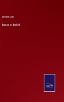Bases of Belief 337504268X Book Cover