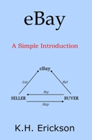 eBay: A Simple Introduction 1499289146 Book Cover