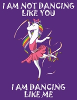 I am Dancing Like Me: Amazing Notebook for all ages Unicorn lover (Composition Book, Journal) (8.5 x 11 Large) 1676359516 Book Cover