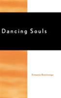 Dancing Souls 0739104969 Book Cover