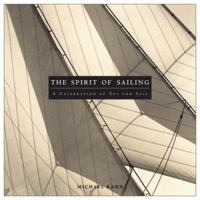 The Spirit of Sailing 0762417749 Book Cover