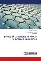 Effect of Graphene in Kevlar Reinforced Laminates 6203839396 Book Cover
