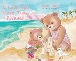 I Love You More Than Forever 196312779X Book Cover